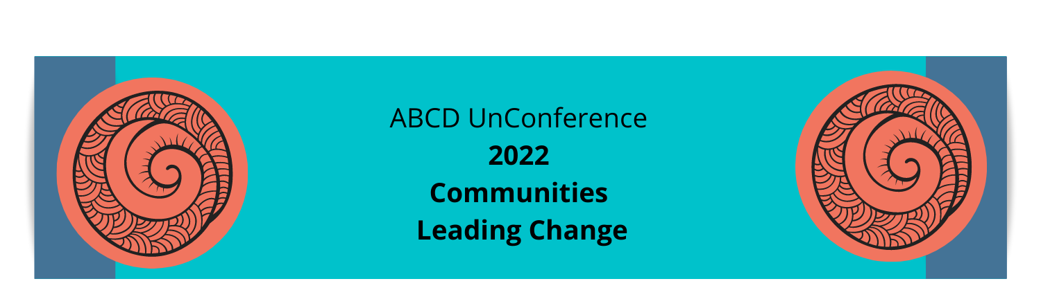 2022 ABCD Unconfernce